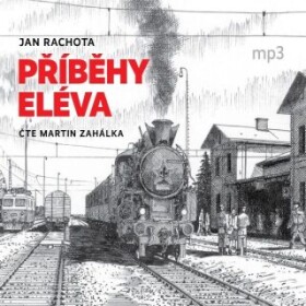 Příběhy eléva - Jan Rachota - audiokniha