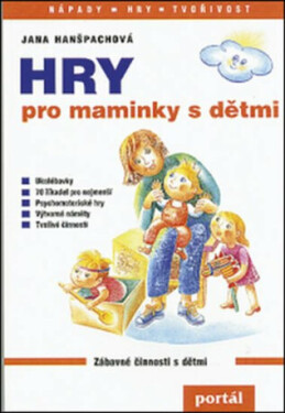 Hry pro maminky dětmi