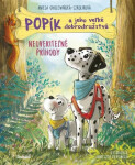 Popík a jeho veľké dobrodružstvá 5: Neuveriteľné príhody (slovensky) - Aniela Cholewinska-Szkoliková