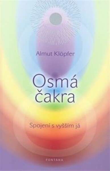 Osmá čakra Almut Klöpfer