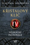Křišťálový klíč - Hejnické pastorále