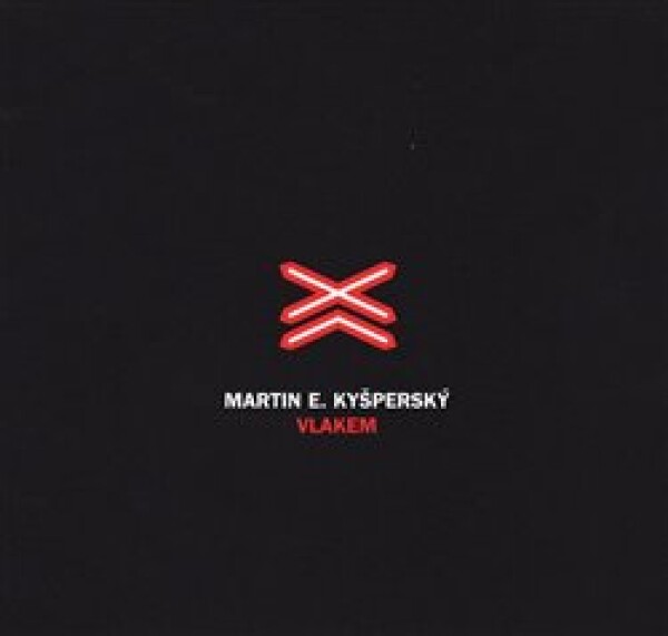 Vlakem - CD - Martin E. Kyšperský
