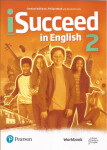 ISucceed in English Level 2 Workbook - kolektiv autorů