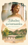 Záhadná guvernantka - Kristi Ann Hunter