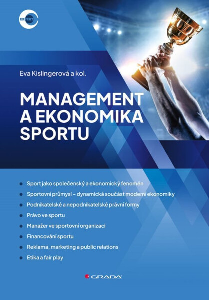 Management a ekonomika sportu - Eva Kislingerová