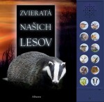 Zvieratá našich lesov - Andrea Pinnington