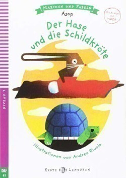 Erste ELI Lektüren 2/A1: Der Hase und die Schildkröte + Downloadable Multimedia - Lisa Suett
