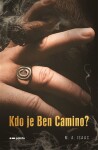 Kdo je Ben Camino? M.A. Isaac