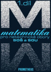 Matematika pro netechnické obory SOŠ SOU