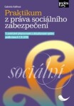 Praktikum z práva sociálního zabezpečení, 5. vydání - Gabriela Halířová