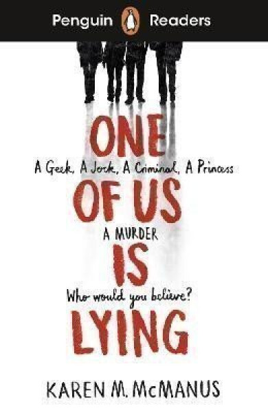Penguin Readers Level 6: One Of Us Is Lying (ELT Graded Reader) - Karen M. McManusová