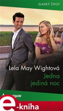 Jedna jediná noc - Lela May Wightová e-kniha