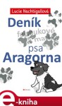 Deník psa Aragorna