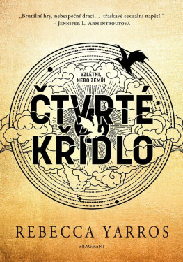 Čtvrté křídlo (poškozené) - Rebecca Yarros