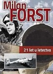 Být pánem hvězd a srdcí král - Milan Forst