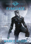 První linie Evakuace Marko Kloos