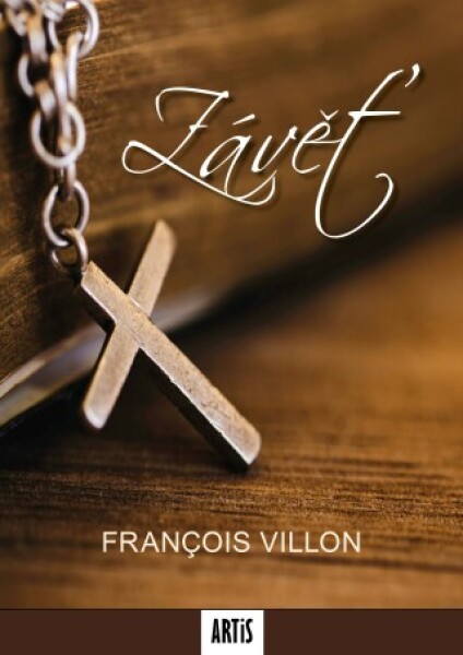 Závěť - Francois Villon - e-kniha