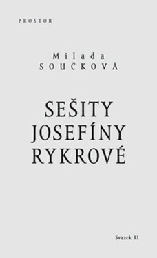 Sešity Josefíny Rykrové Milada Součková