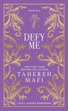 Defy Me - Tahereh Mafi