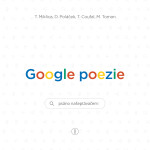 Google poezie - Tomáš Miklica, Martin Toman, Tomáš Coufal, Daniel Poláček