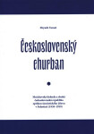 Československý churban Zbyněk Tarant