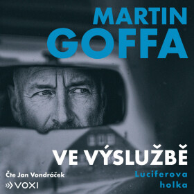 Ve výslužbě - Luciferova holka - Martin Goffa - audiokniha