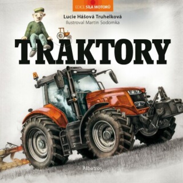 Traktory - Lucie Hášová Truhelková - e-kniha