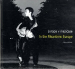 Evropa mezičase Hana Jakrlová