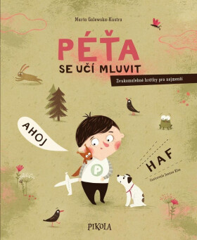 Péťa se učí mluvit, 1. vydání - Joanna Kłos
