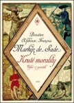 Kruté morality Donatien de Sade