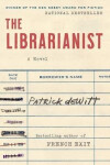 Librarianist - Patrick de Witt