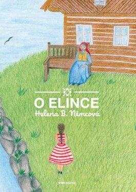 O Elince - Helena B. Němcová - e-kniha