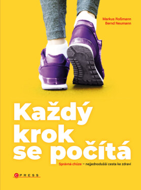 Každý krok se počítá - Bernd Neumann, Markus Rossmann