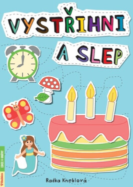 Vystřihni a slep - Radka Kneblová