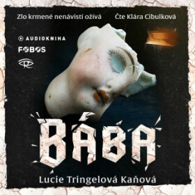 Bába - Lucie Tringelová Kaňová - audiokniha