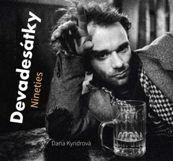 Devadesátky - Dana Kyndrová