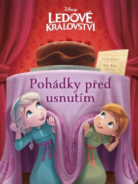 Ledové království - Pohádky před usnutím - kolektiv autorů