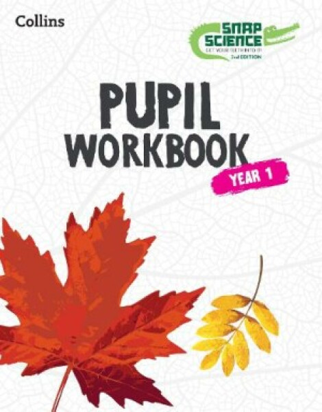 Snap Science Workbook 1 (2nd Edition)
