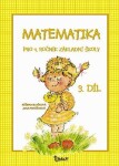 Matematika pro 4. ročník základní školy (3. díl) - Jana Potůčková