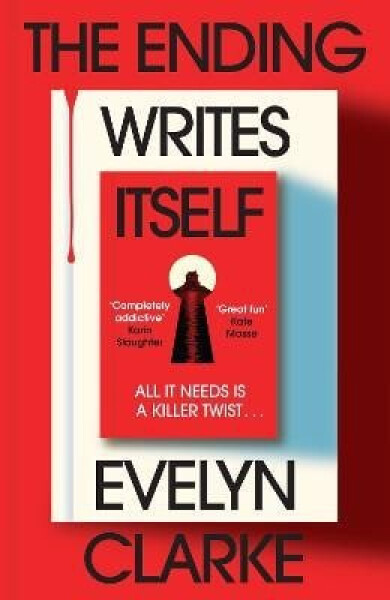 Ending Writes Itself - Evelyn Clarke