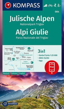 Julische Alpen, Nationalpark Triglav, Alpi Giulie, Parco Nazionale del Triglav 1:25 000 / turistická mapa KOMPASS 064