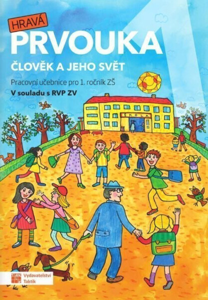 Hravá prvouka 1 – pracovní učebnice, 3. vydání