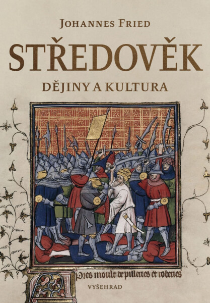 Středověk (e-kniha) - Johannes Fried