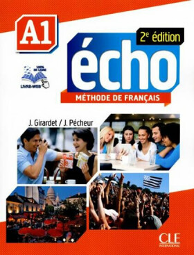 Écho A1: Livre Portfolio DVD ROM, 2ed Jacky Girardet