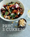 Pryč cukrem! Tori Haschka