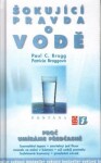 Šokující pravda vodě Patricia Bragg