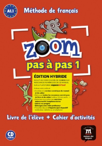 Zoom 1 pas a pas (A1.1) - Édition hybride Livre de l´éleve/Cahier d´exercices + Espacevirtuel (12 mois)