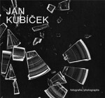 Jan Kubíček Fotografie Jan Kubíček