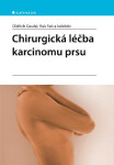 Chirurgická léčba karcinomu prsu - Oldřich Coufal, Vuk Fait