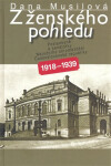 Z ženského pohledu - Dana Musilová